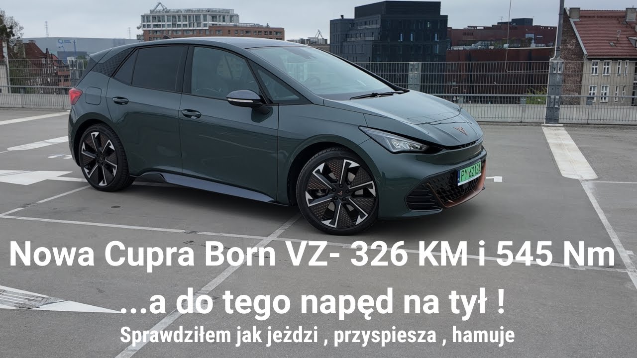 CUPRA BORN VZ Advantage 2025 test PL 326 KM . Czy to najlepszy hot hatch na prąd? Sprawdzam !