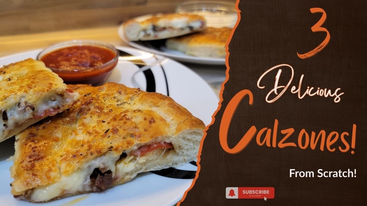 Calzones! 3 Kinds, and the Weird One Was My Favorite!