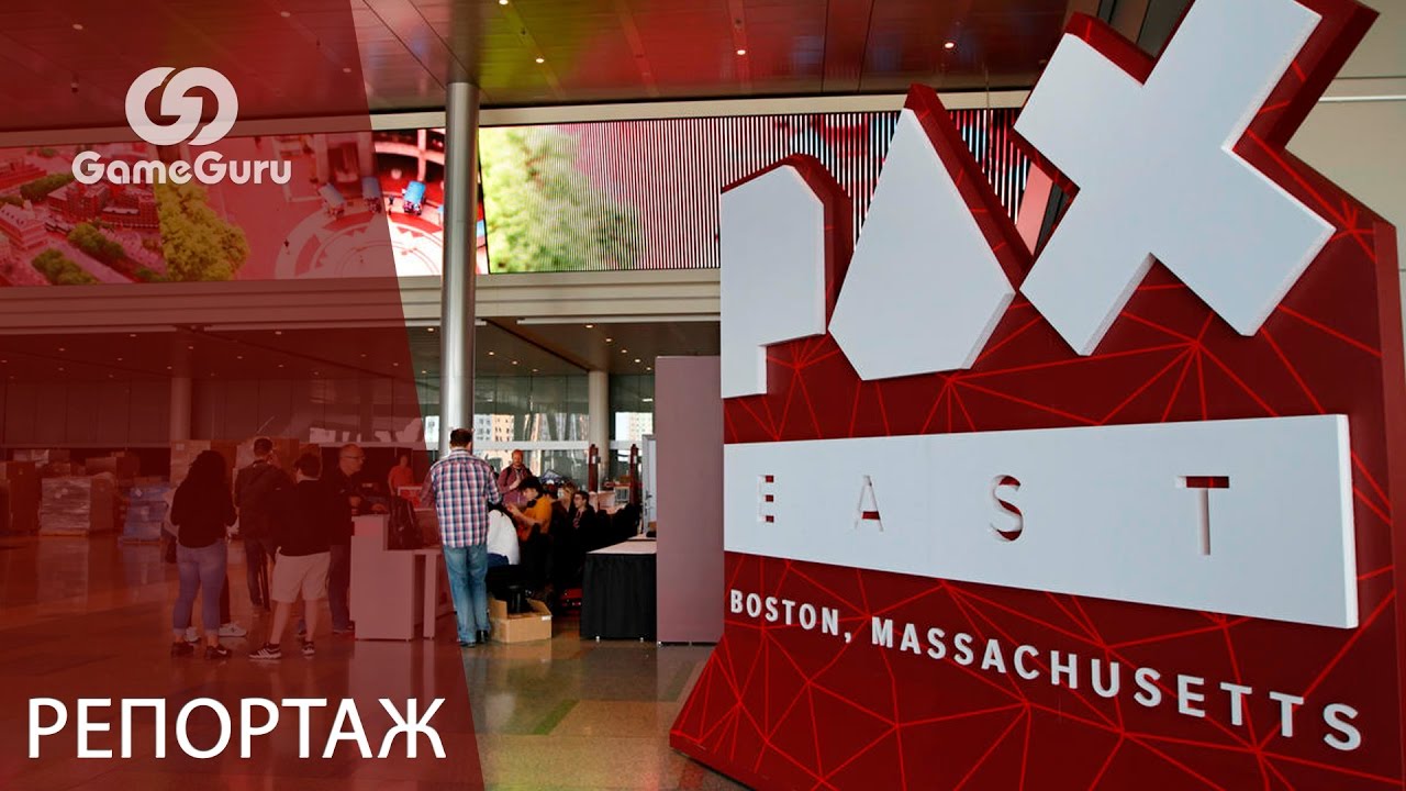 🔴 PAX EAST 2017 &mdash; к чему должен стремиться &laquo;Игромир&raquo; #РЕПОРТАЖGG