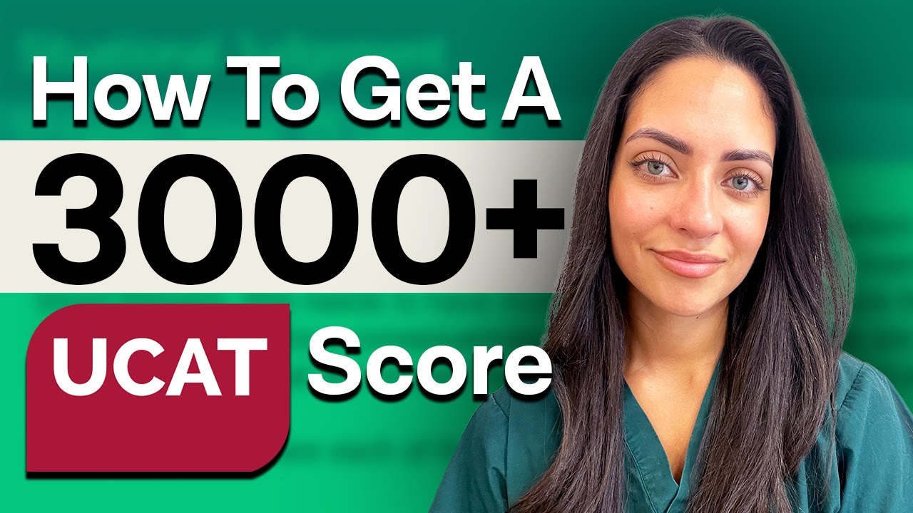 UCAT: Best Techniques To Score 3000+