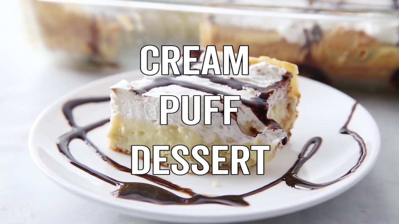 How to make: Easy Cream Puff Dessert