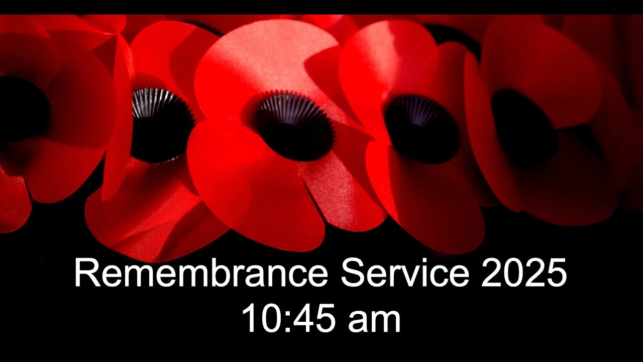 Sunday 9th November 2025 - Remembrance Service