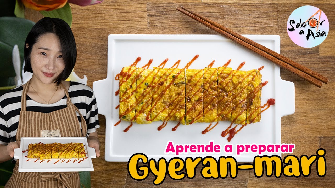 Tortilla de huevo enrollada coreana 🇰🇷 | Gyeran-Mari
