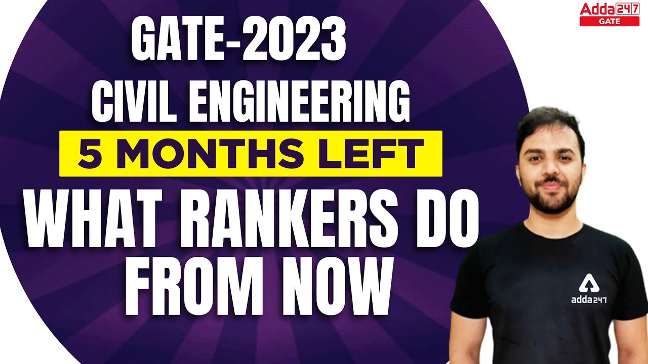 GATE 2023 Preparation Civil Engineering | Topper's Strategy For Cracking GATE 2023!