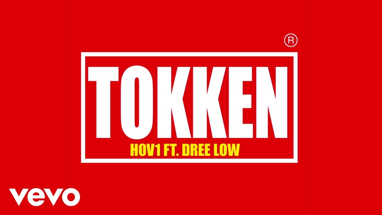 Hov1 - Tokken (Audio) ft. Dree Low