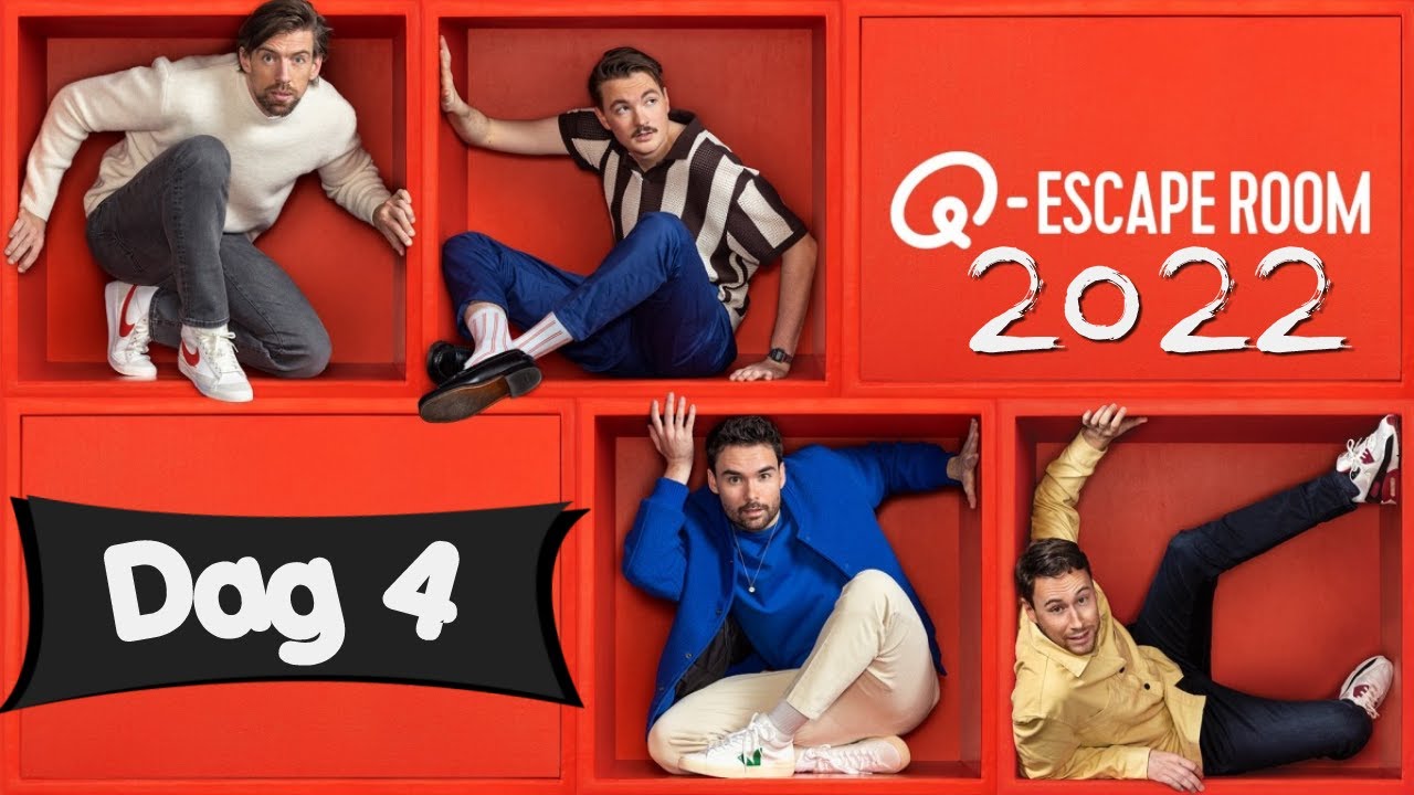 Q Escaperoom #2022 DAG 4 LANGE COMPILATIE