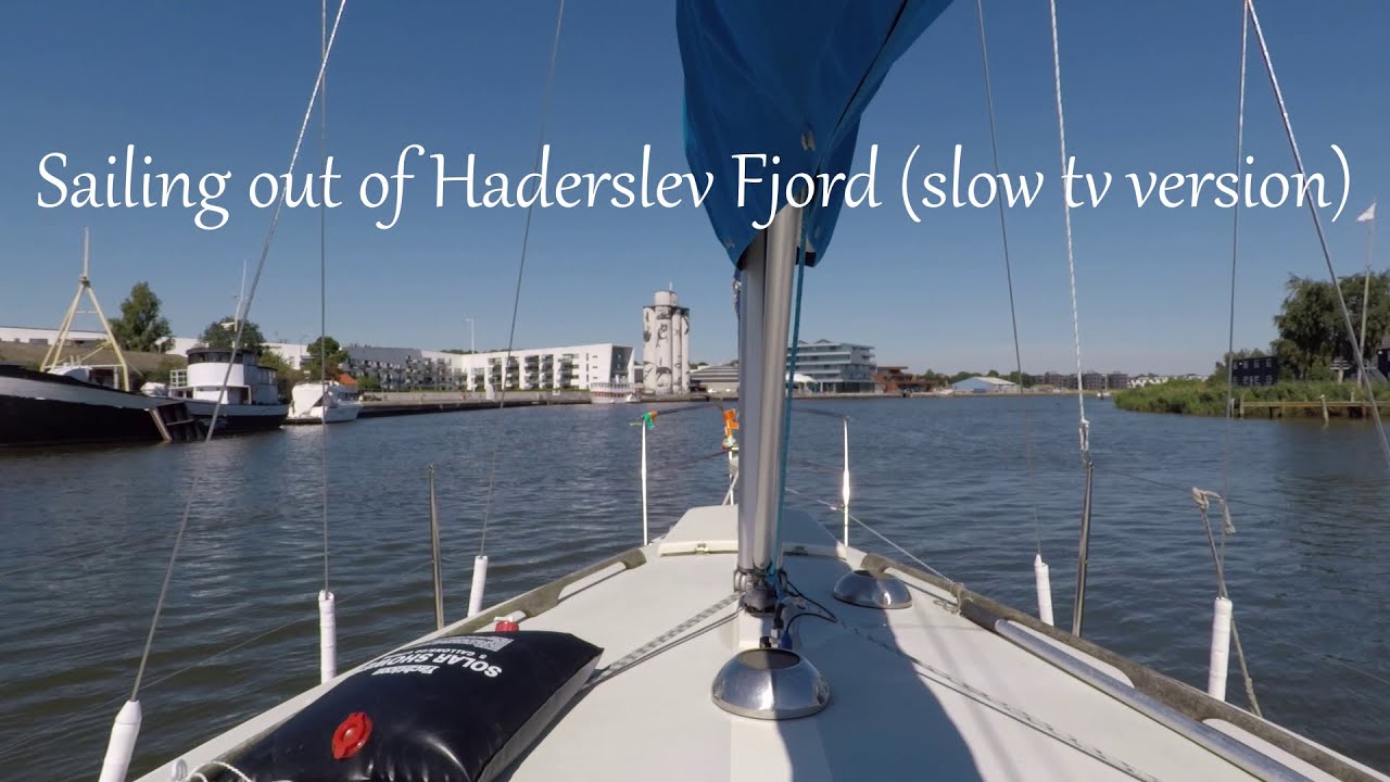 Sailing out of Haderslev Fjord (slow tv version)