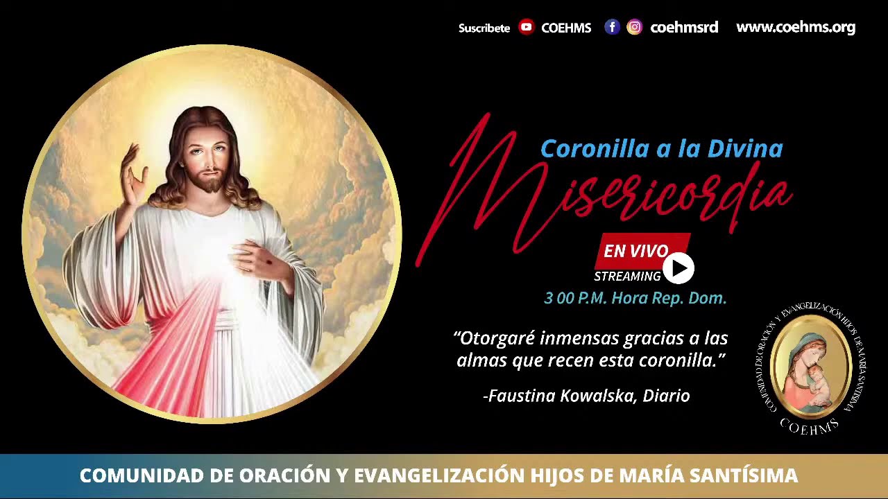 Coronilla a la Divina Misericordia - 15/02/2026 - Retransmisión