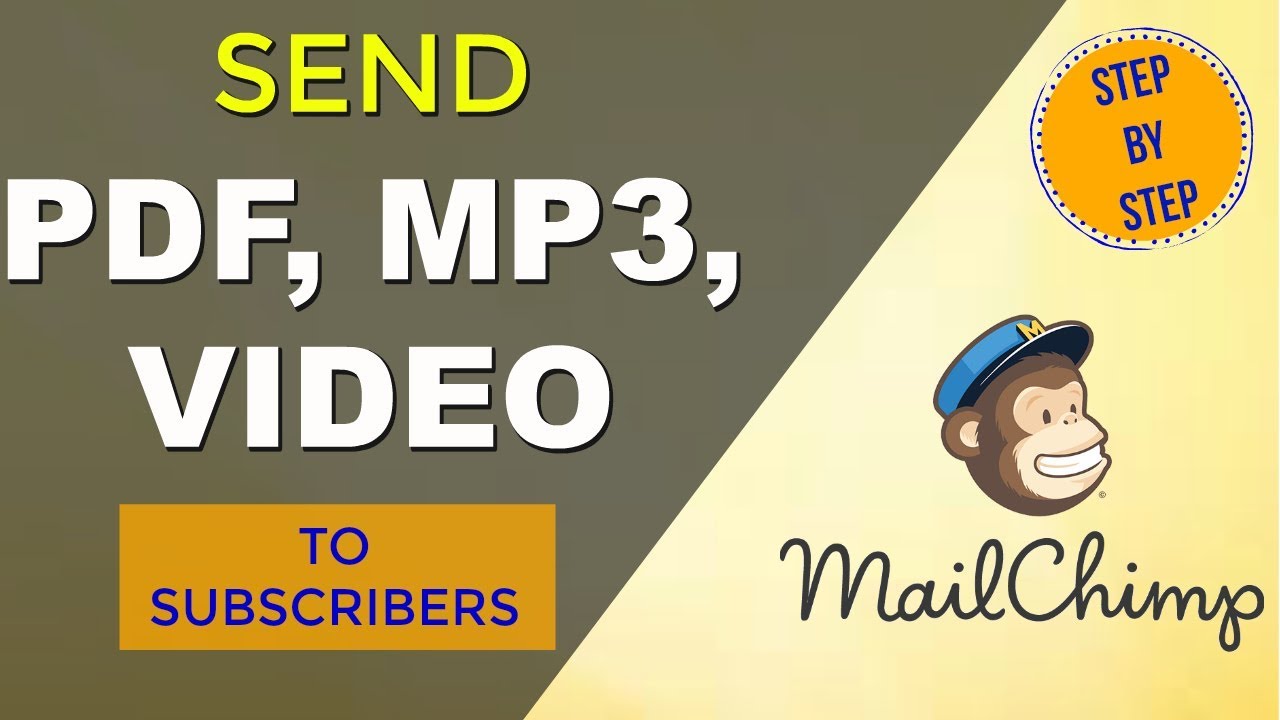 How to Send a Free PDF file To Your Email Subscribers In Mailchimp