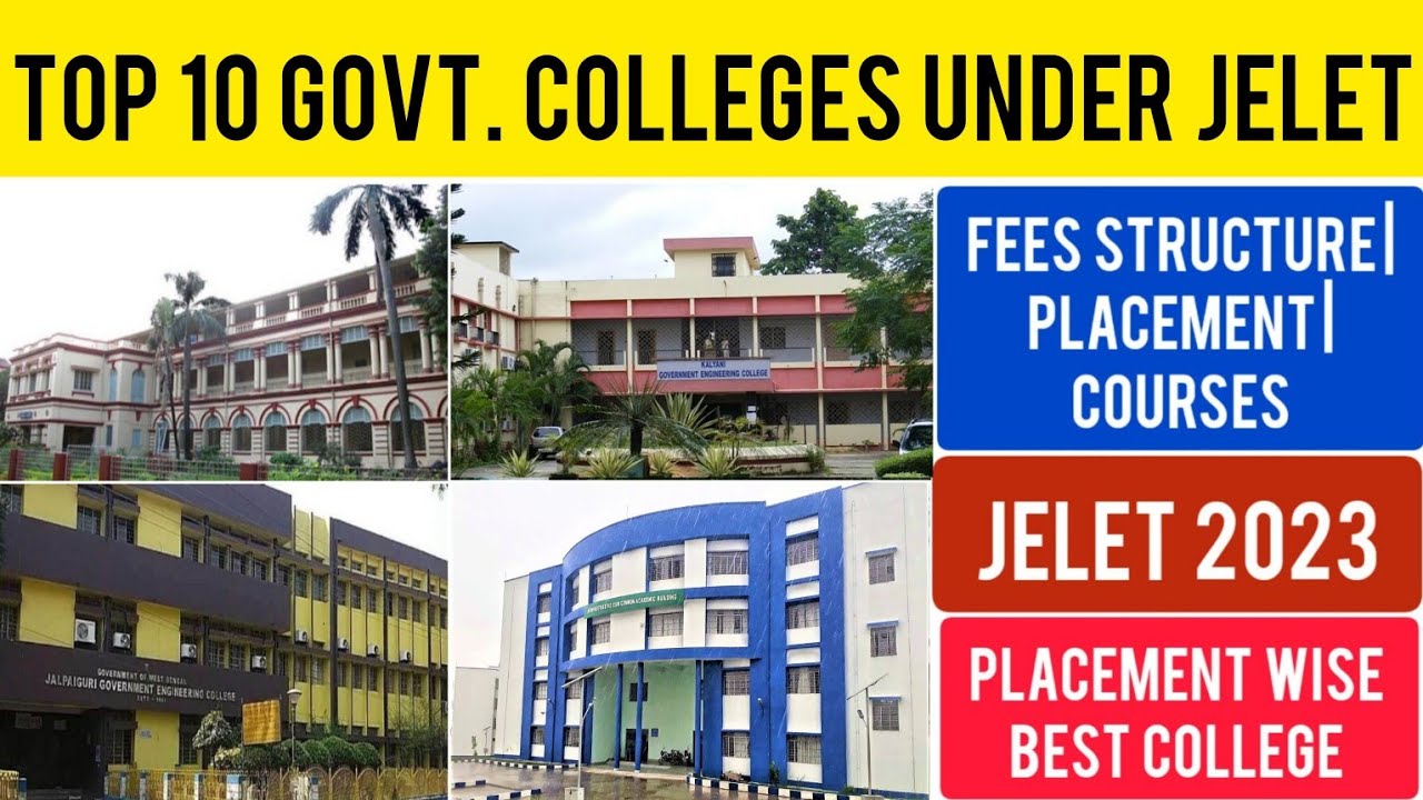 Top 10 Government Engineering Colleges for JELET 2023 | Fees, Courses, Placement | WBJEE JELET