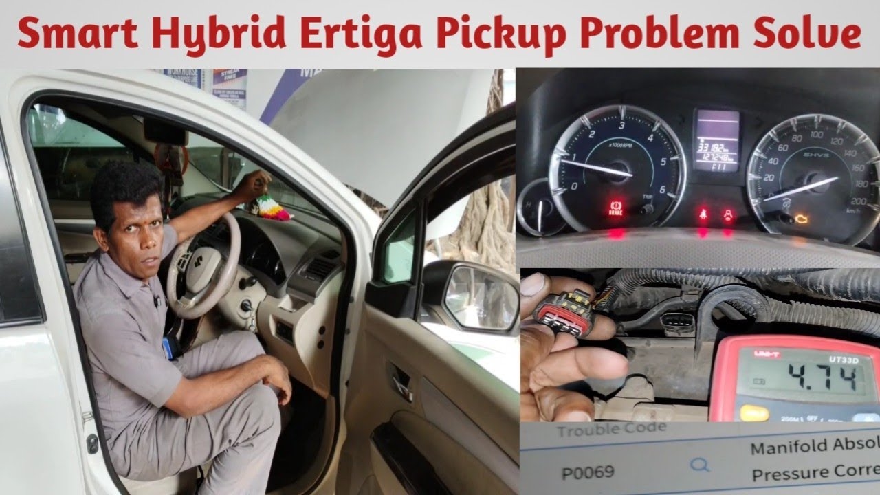 Hybrid Maruti Suzuki Ertiga Pickup Problem Solve | DTC Code P0069