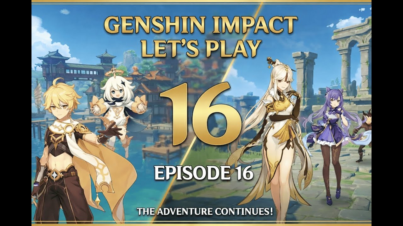 Genshin Impact Gameplay Episode 16: Liyue Exploration GRIND - Boss Farms, Oculi Hunt!