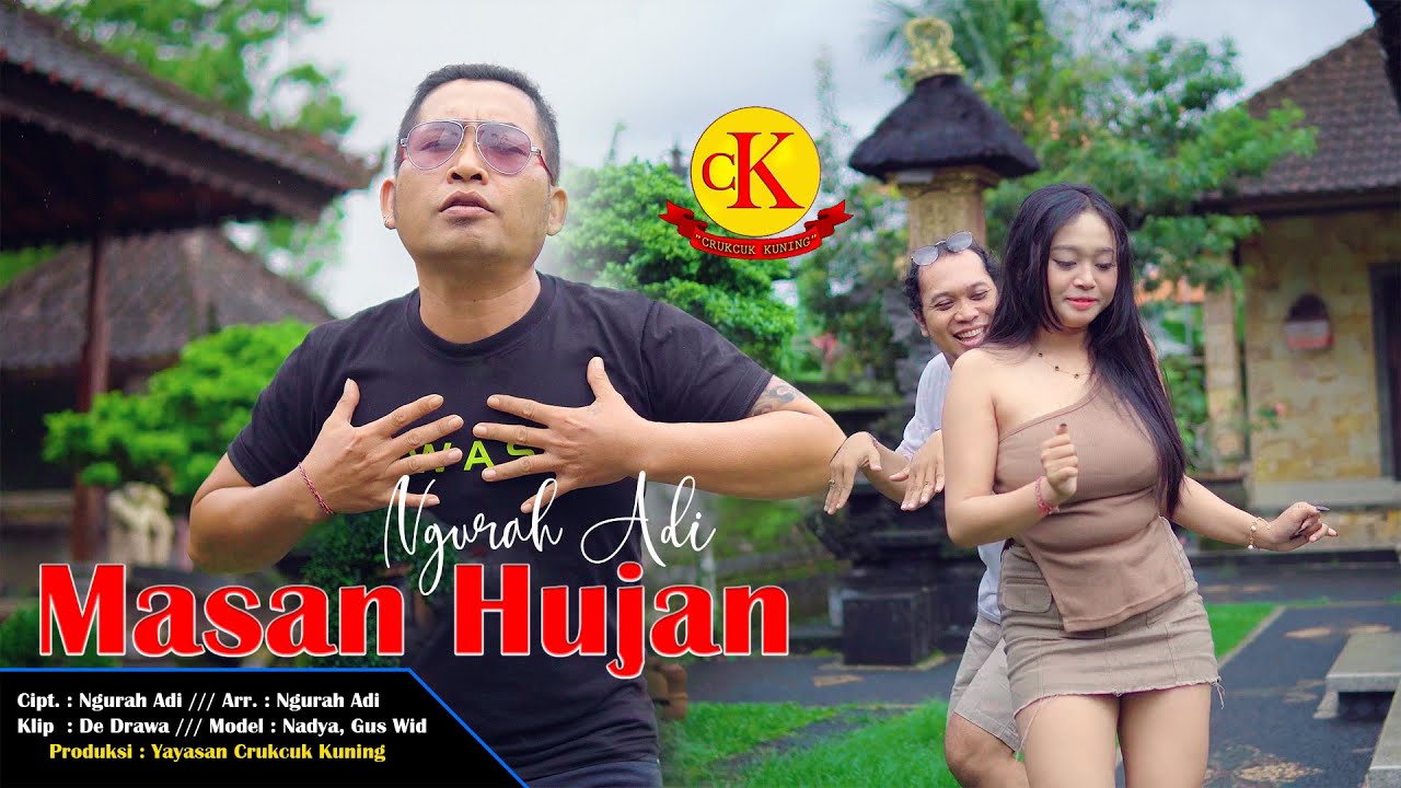 NGURAH ADI - MASAN HUJAN {Official Music Video}