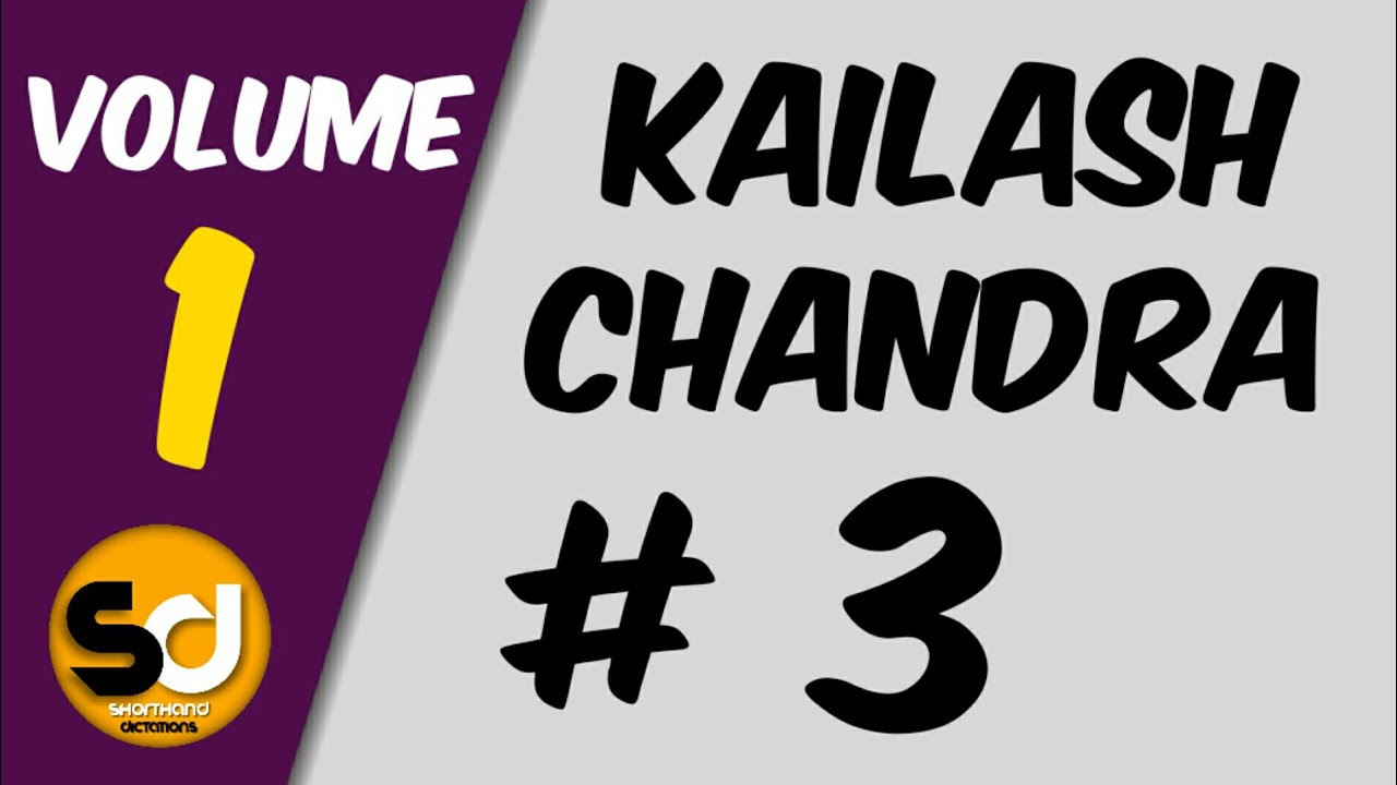 # 3 | 105 wpm | Kailash Chandra | Volume 1