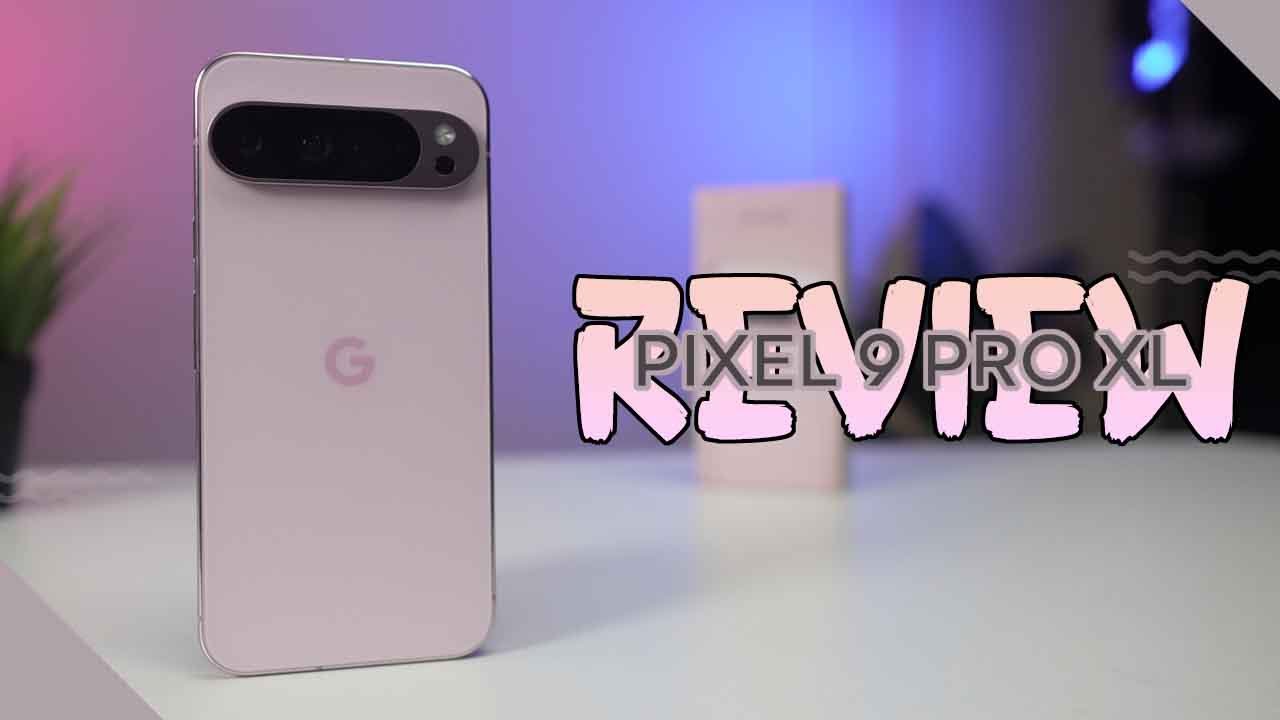 Android တွေရဲ့ဘုရင်ကြီး  - Pixel 9 Pro XL ( Review )