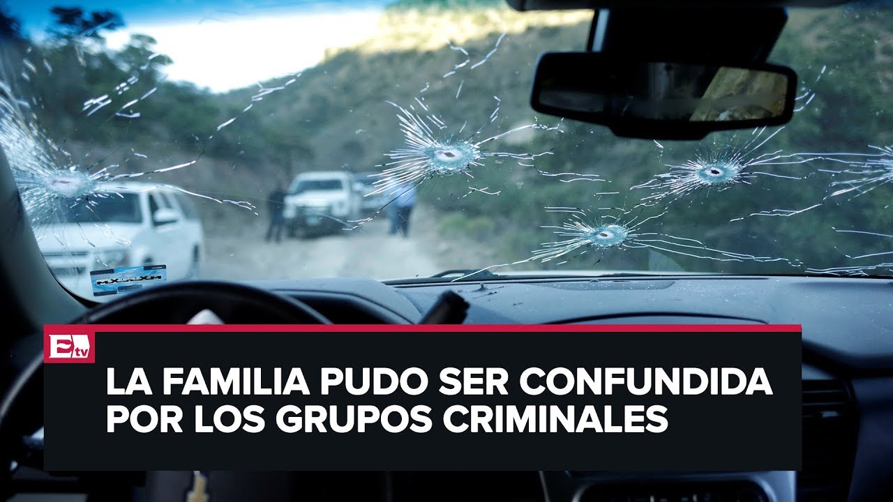 Enfrentamiento entre c&aacute;rteles ocasion&oacute; ataque a familia LeBar&oacute;n
