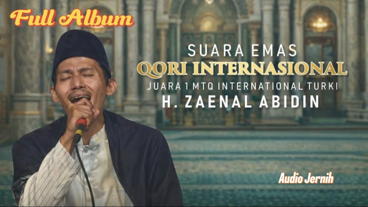 LANTUNAN AYAT SUCI AL QUR'AN BIKIN HATI TENANG | H. ZAINAL ABIDIN 