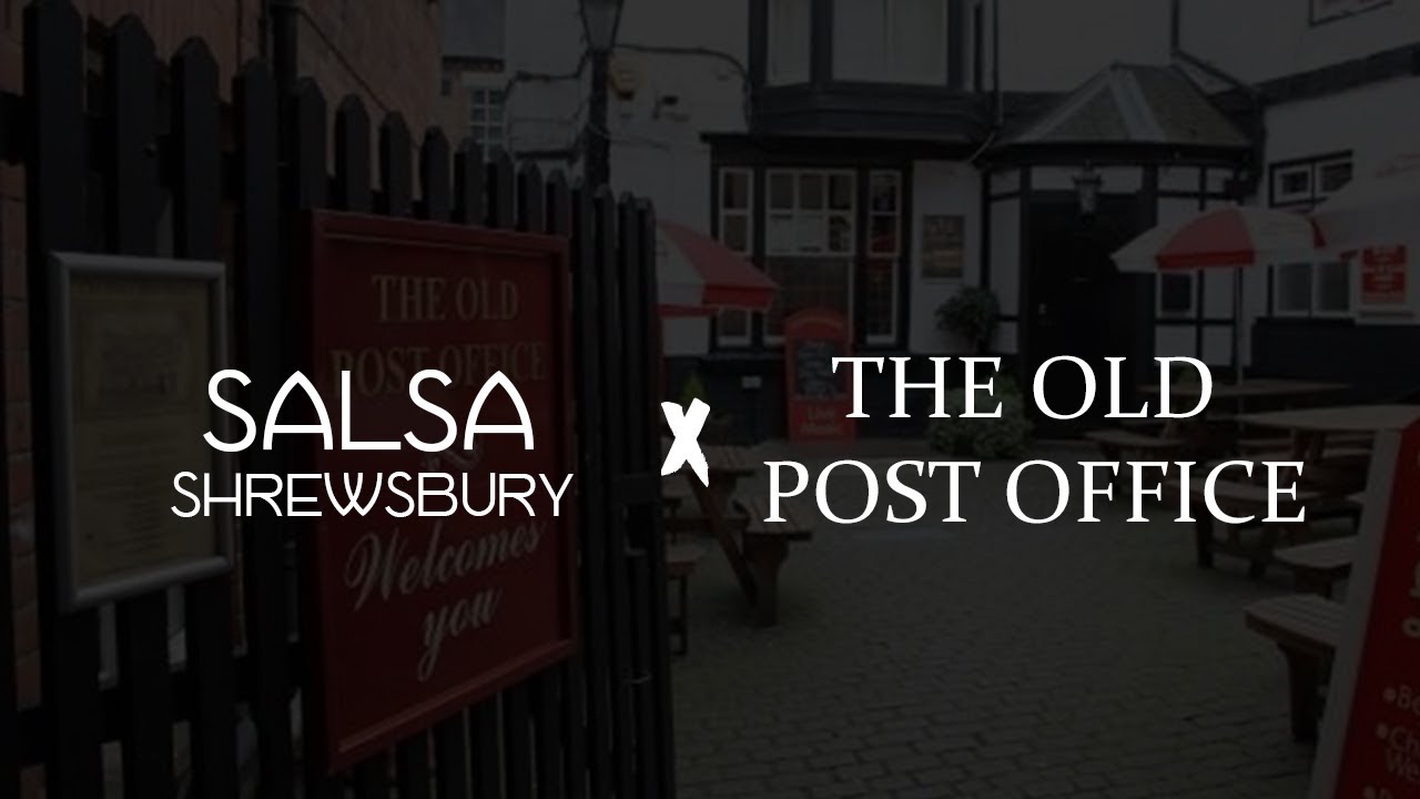 Salsa Shrewsbury x Old Post Office
