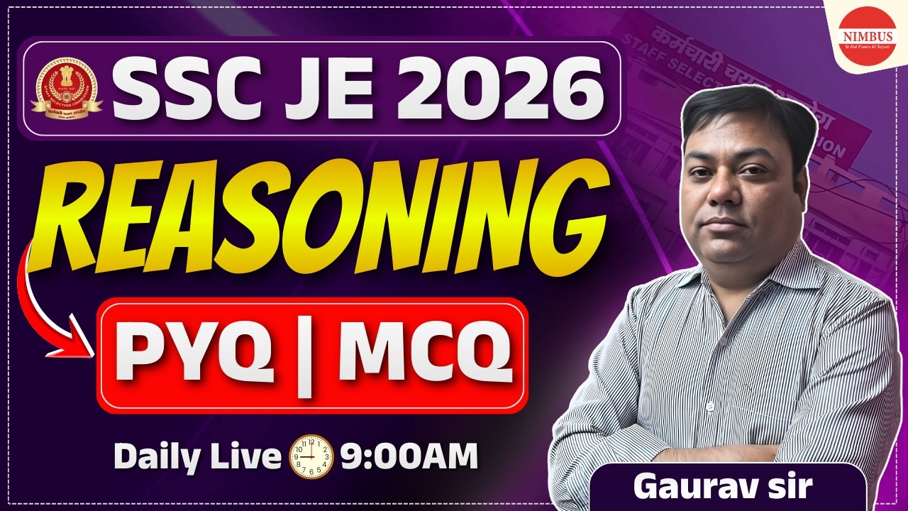 SSC JE 2026 Reasoning Class | SSC JE Reasoning PYQ & MCQ Class | Reasoning for SSC JE 2026 | SSC JE
