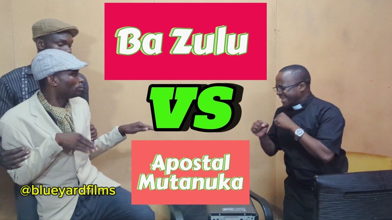Ba Zulu with Longwani vs The Apostle Mutanuka #comedy #bazulu #longwani #blueyardfilms