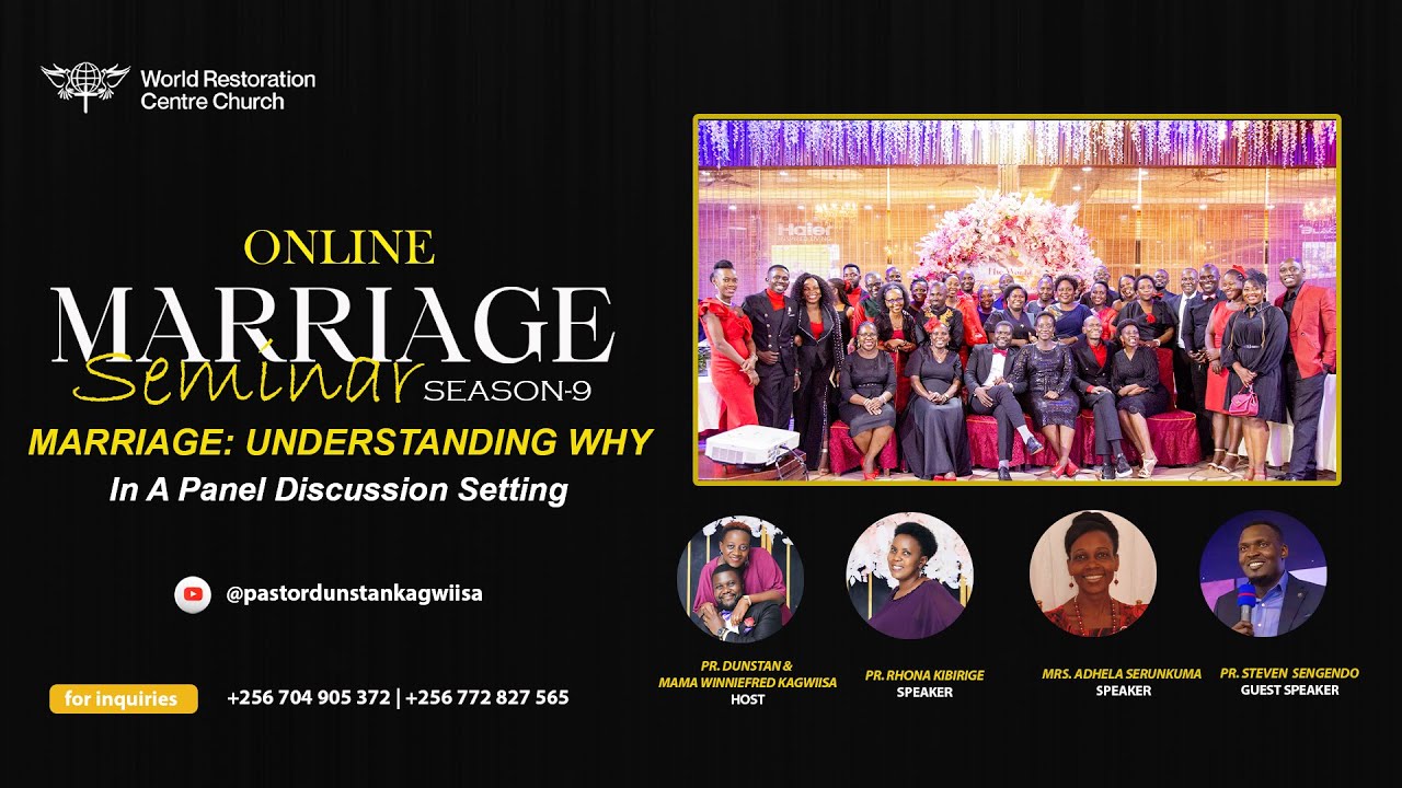 The MARRIAGE SEMINAR - Season 9 | Pastor Dunstan Kagwiisa