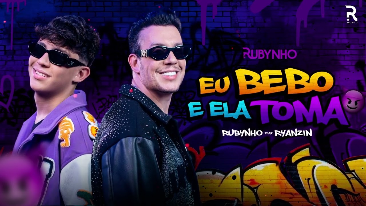 Eu Bebo e Ela Toma - Rubynho & Ryanzin