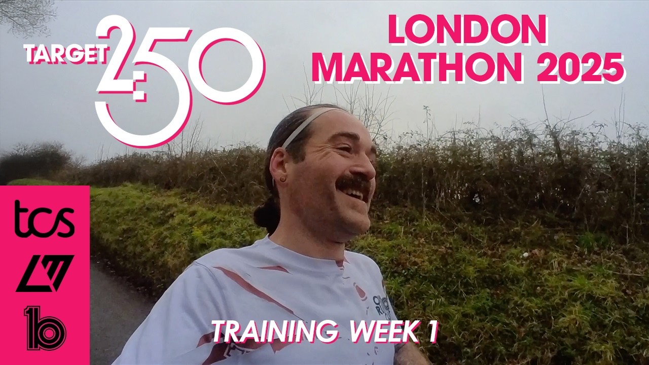 Target 2:50 - London Marathon 2025 - Training Week 1