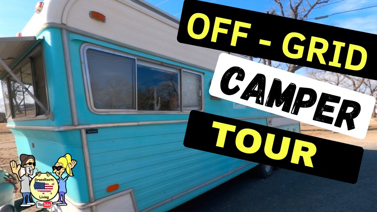 OFF GRID in a Vintage Camper - Tour, Stories & Off Grid Upgrades & Tips with The Nomadic Ramblers
