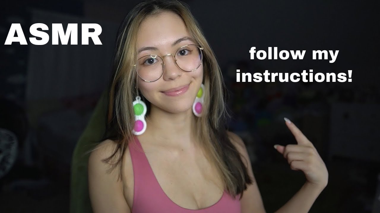 ASMR | Follow My Instructions and Pay Attention to Me