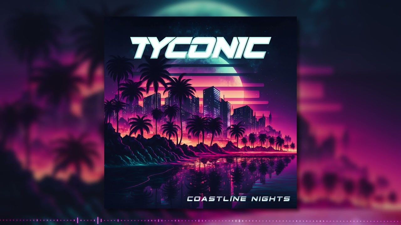 Tyconic - Coastline Nights
