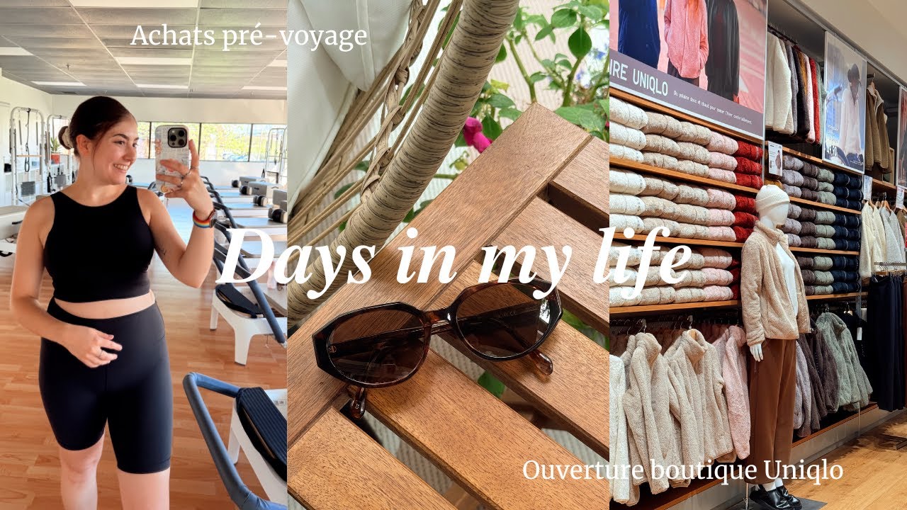 Summer days in my life: Achats pré-voyage & Ouverture boutique UNIQLO✨