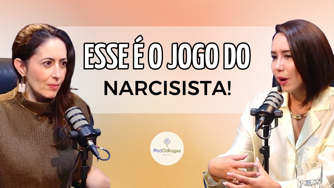 COMO IDENTIFICAR UM NARCISISTA ANTES QUE SEJA TARDE | Andressa Taketa Podc&oacute;logas #125