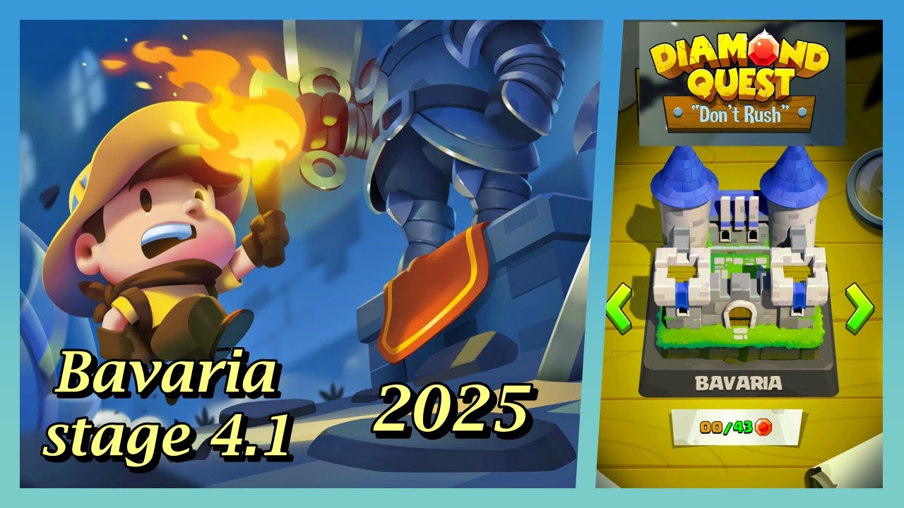 Diamond quest: Don't rush! Bavaria stage 4.1 ( if you can swim). This stage has no secrets