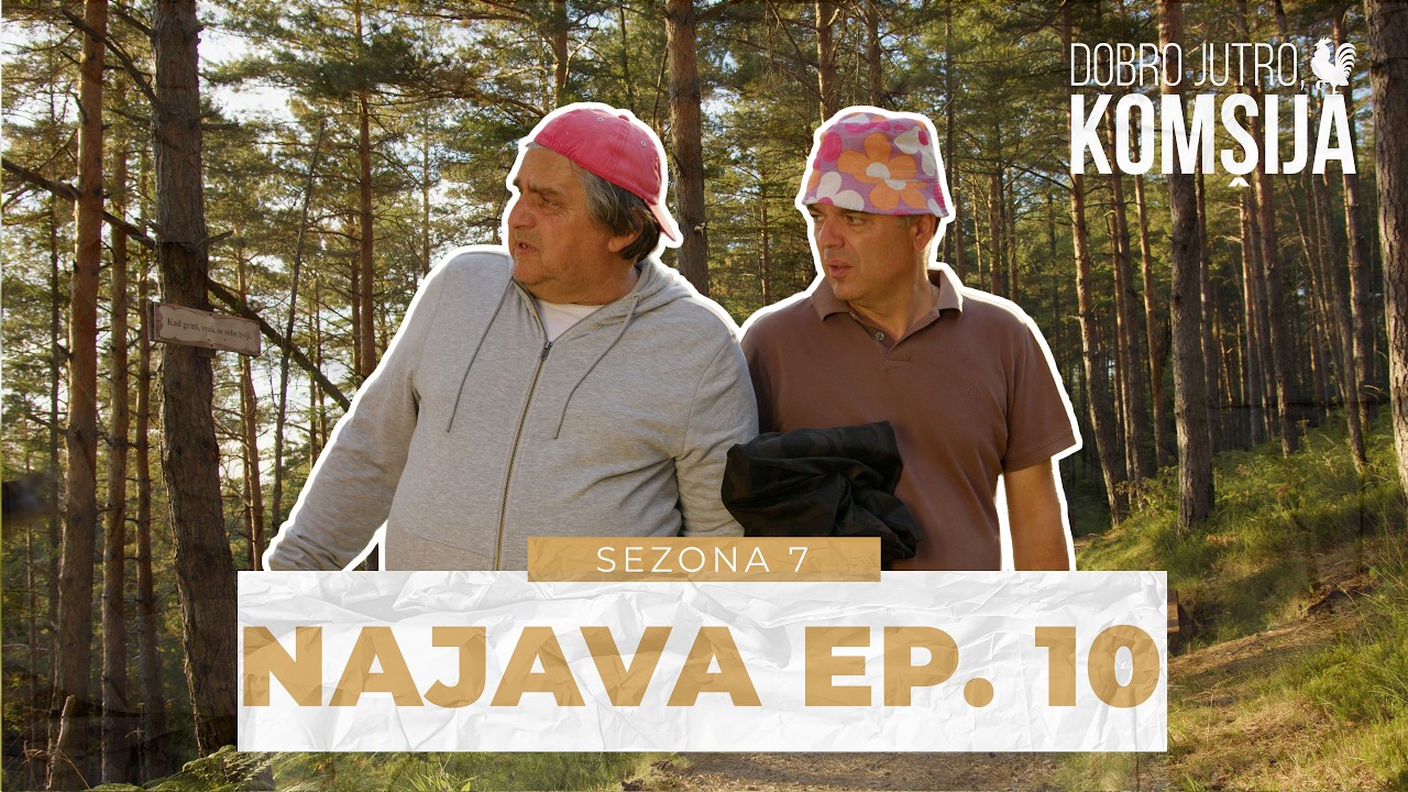 DOBRO JUTRO, KOMŠIJA - 10 EPIZODA TRAILER (SEZONA 7)