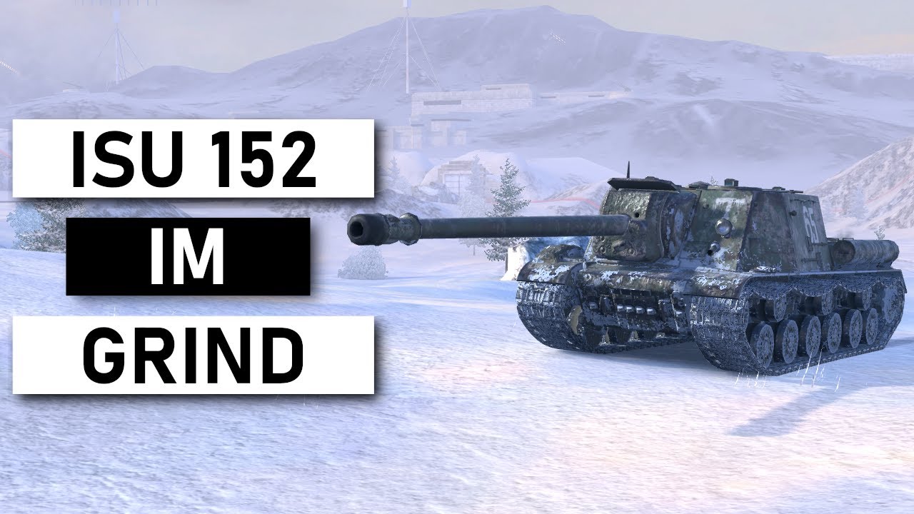 ISU 152 zum OBJ 704  - WoT Blitz [Deutsch]