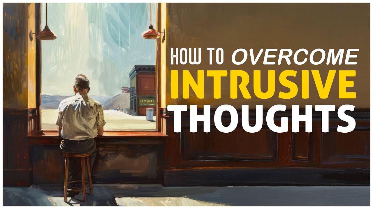 How to Overcome Intrusive Thoughts | Missed Movies