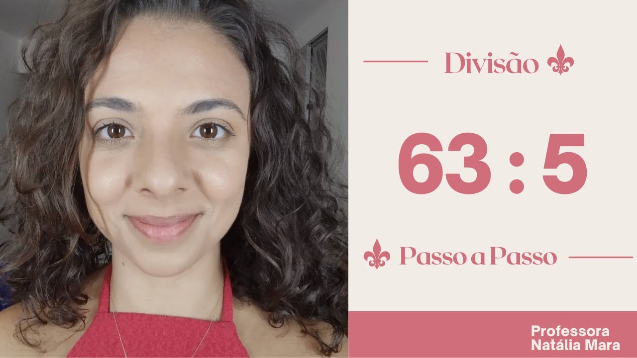 63/5  - 63 dividido por 5 - 63:5 . Divisão passo a passo. Aula de divisão.
