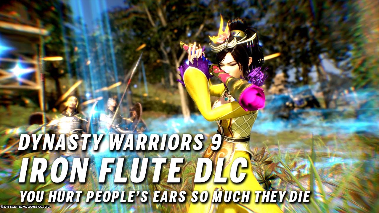 Dynasty Warriors 9 - Iron Flute DLC 鉄笛