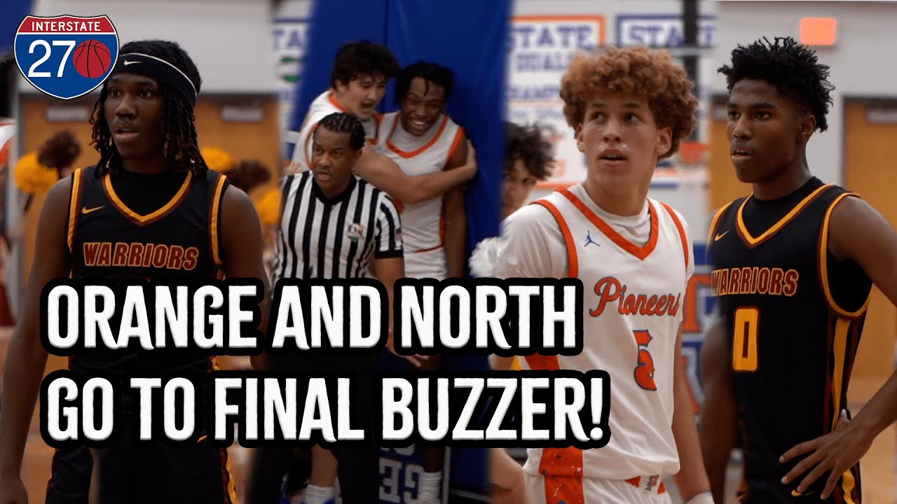 BUZZER BEATER FOR THE WIN?! Olentangy Orange and Westerville North BATTLE TO THE END | Highlights