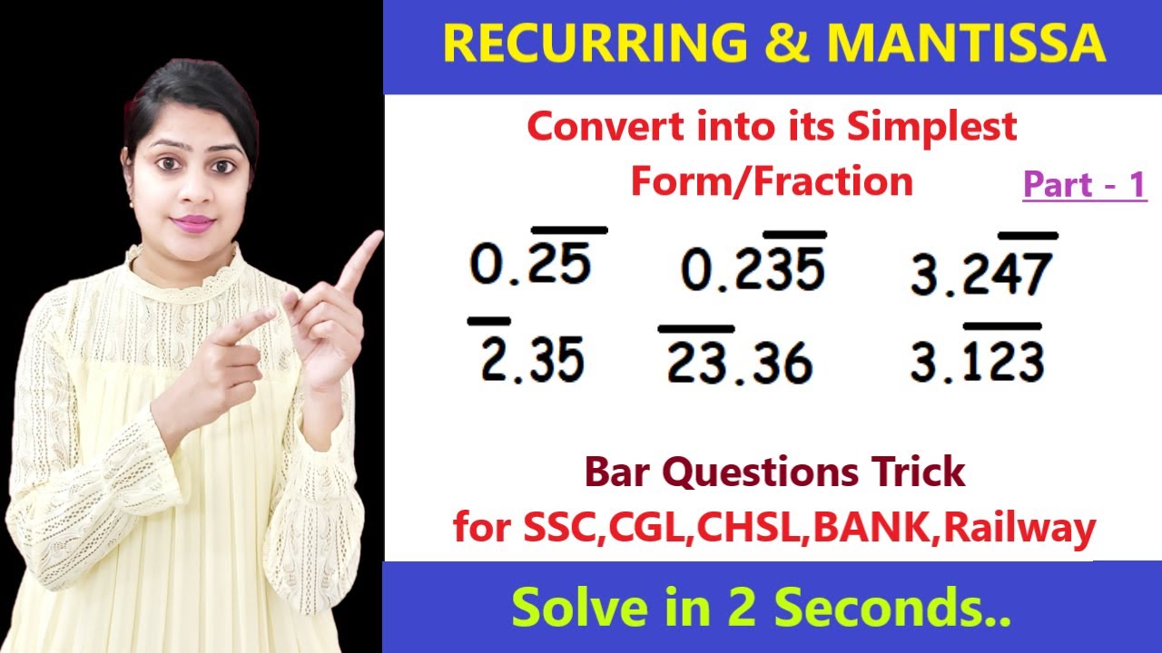 Recurring and Mantissa | Bar Questions | Recurring digit | For SSC,CGL,BANK  #mathstricks