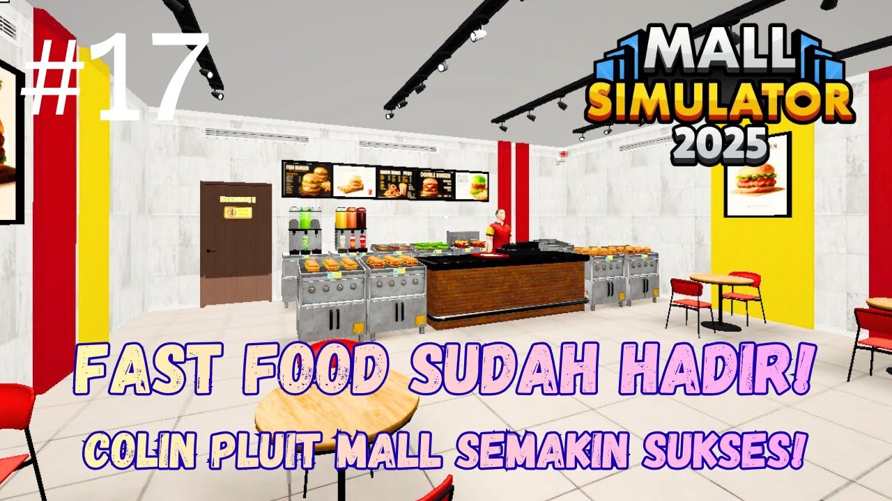 COLIN Fast Food Sudah Buka!! Mall Jadi Tambah Ramai!! - Mall Simulator - Part 17
