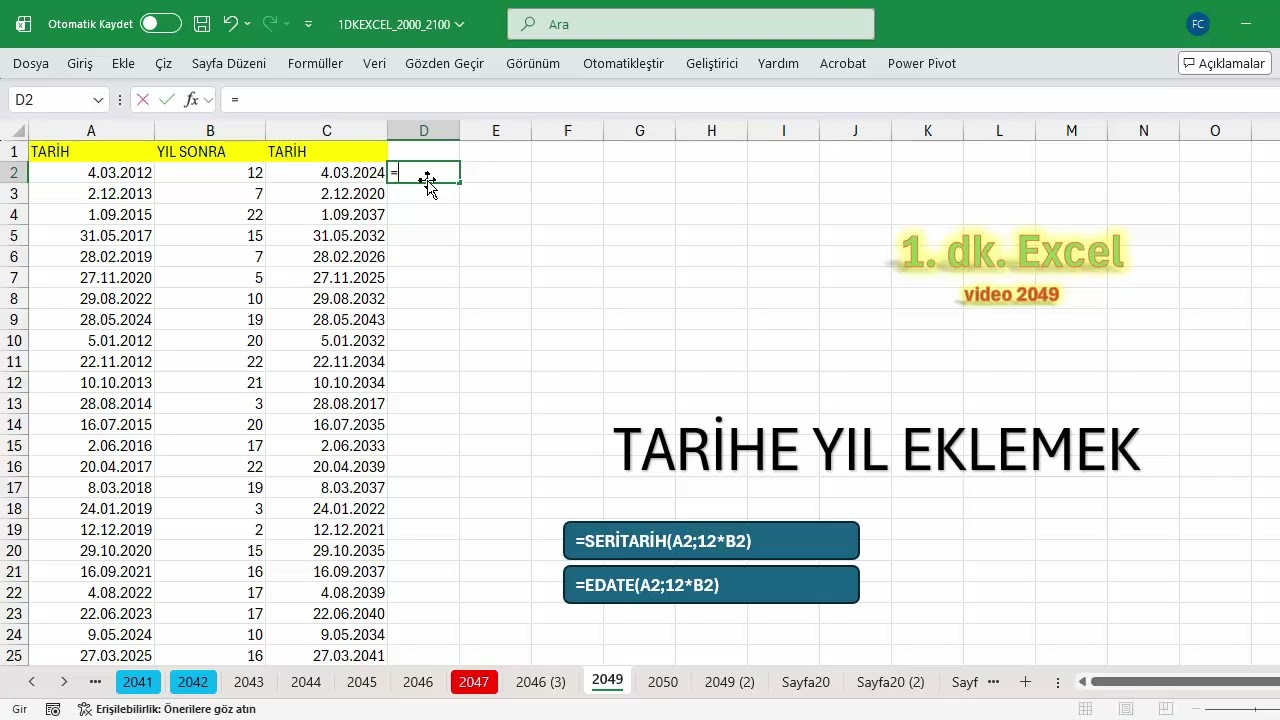 Excel 1 Dakika - TARİHE YIL EKLEMEK
