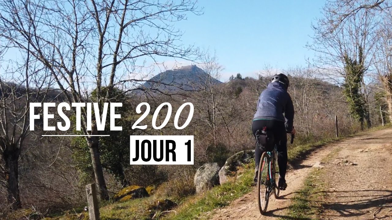 Montée du Col de Ceyssat et Route des Puys en gravel | FESTIVE 200 | Jour 1 | 🚵‍♀️