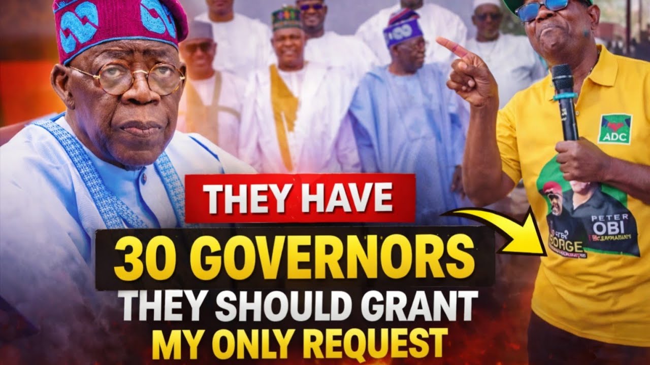 Peter Obi humble himself, begs Tinubu for one favor in 2027, since he have 30 governors with him