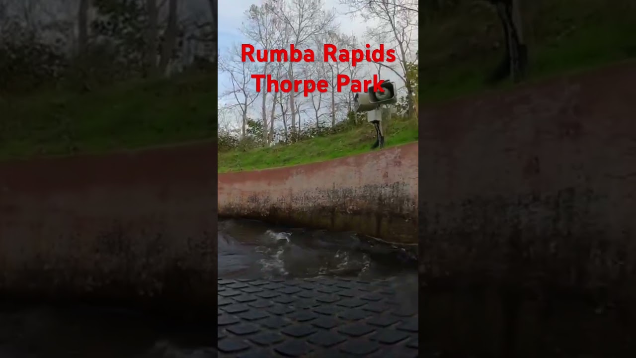 Rumba Rapids Thorpe Park #thorpeparkresort #rumbarapid #thorpepark #rumbarapidsthorpepark #rapids