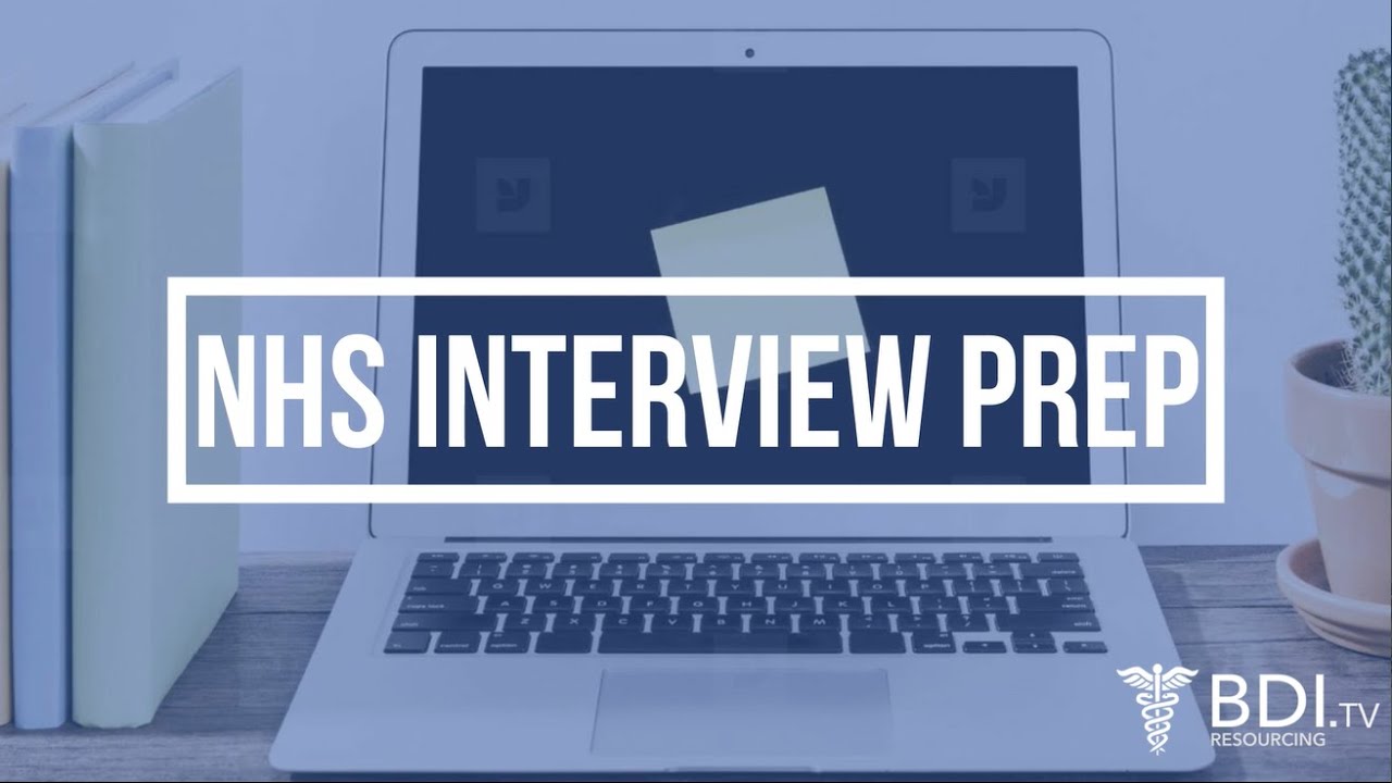 NHS Interview Preparation | BDI Resourcing