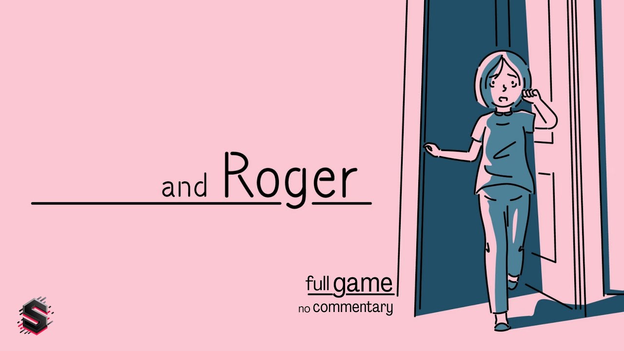 and Roger | Full Game | No Commentary