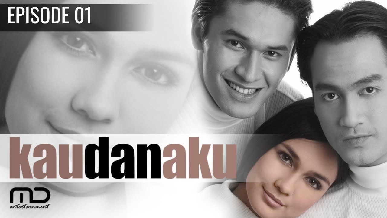 Kau Dan Aku - Episode 01