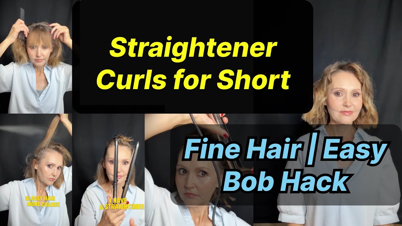 Straightener Curls for Short Fine Hair | Easy Bob Hack
