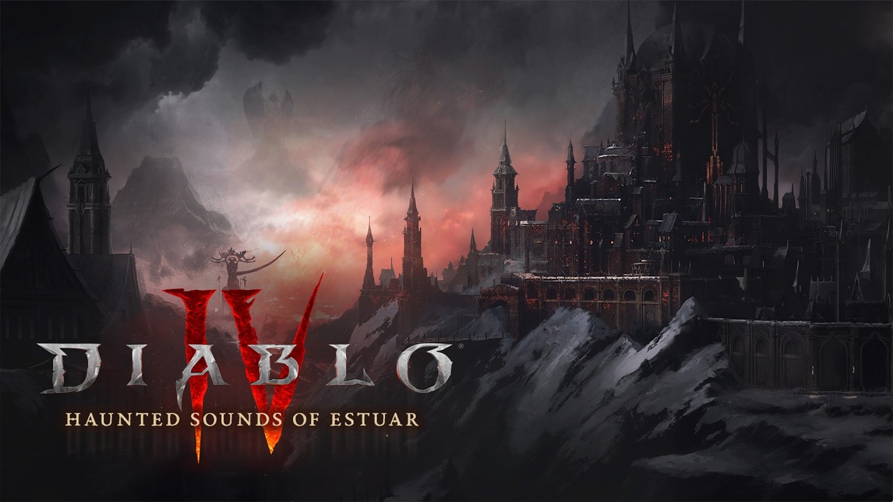 Diablo IV | Haunted Sounds of Estuar